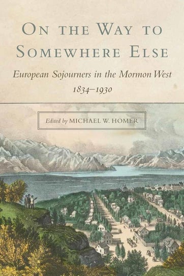 On the Way to Somewhere Else Homer Michael