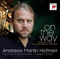 On The Way: Works For Tuba By Duda, Williams, Szentpali Hofmeir Andreas Martin