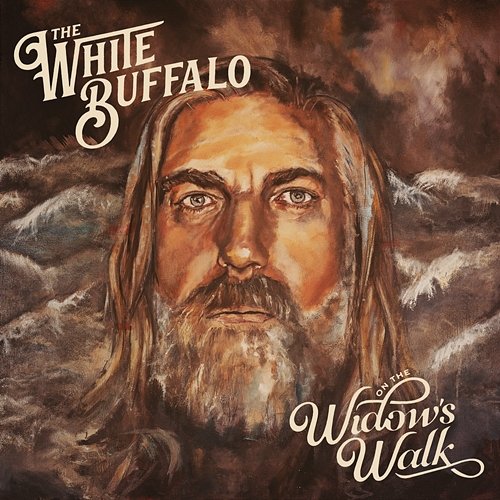 On The Widow's Walk The White Buffalo