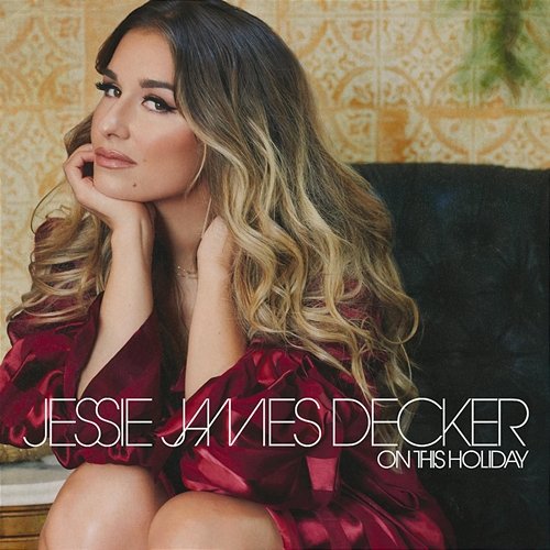 On This Holiday (Deluxe Version) Jessie James Decker