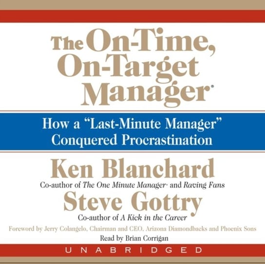 On-Time, On-Target Manager Blanchard Ken