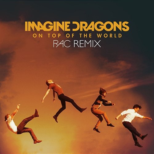 On Top Of The World Imagine Dragons