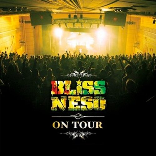 On Tour Bliss n Eso