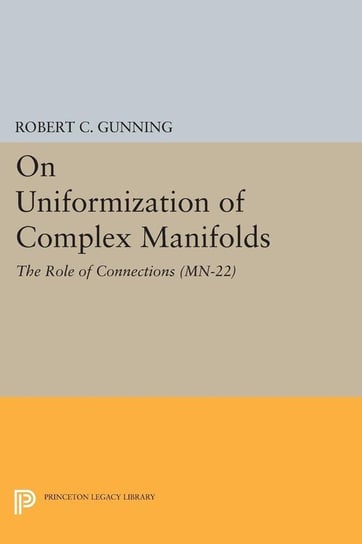On Uniformization of Complex Manifolds Gunning Robert C.