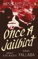Once a Jailbird Fallada Hans