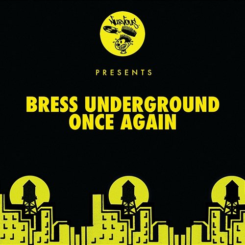Once Again Bress Underground