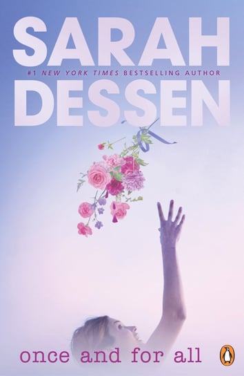 Once And For All Dessen Sarah