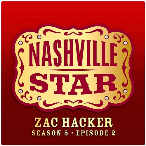 Once In A Blue Moon [Nashville Star Season 5 - Episode 2] Zac Hacker