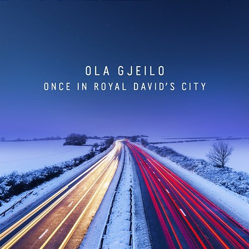 Once in Royal David's City (Arr. Gjeilo) Ola Gjeilo