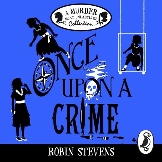 Once Upon a Crime - audiobook Stevens Robin