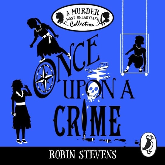 Once Upon a Crime Stevens Robin