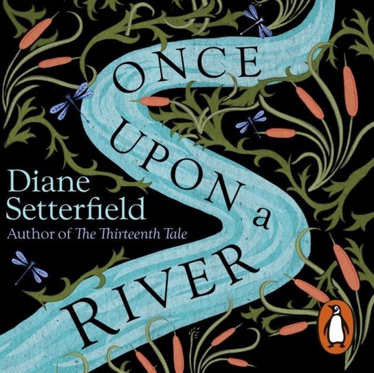 Once Upon a River Setterfield Diane