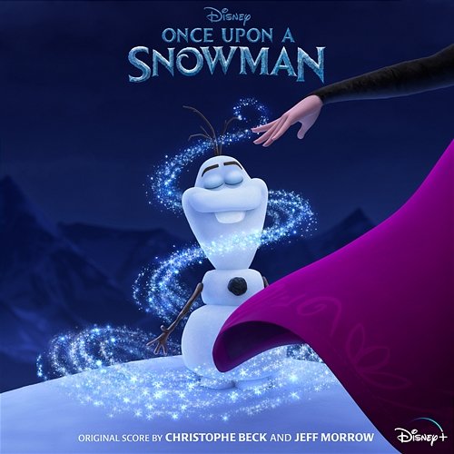 Once Upon a Snowman Christophe Beck, Jeff Morrow