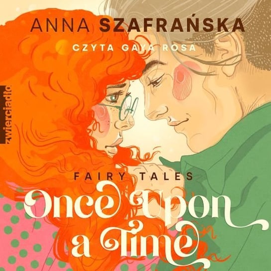 Once upon a time Szafrańska Anna