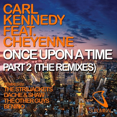 Once Upon a Time Carl Kennedy, Cheyenne