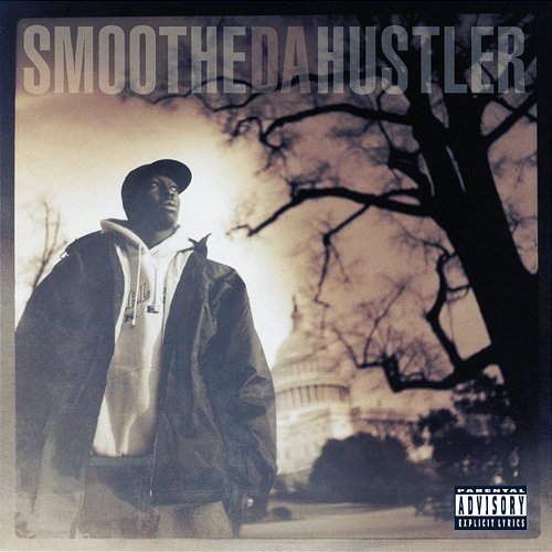 Once Upon A Time In America Smoothe Da Hustler