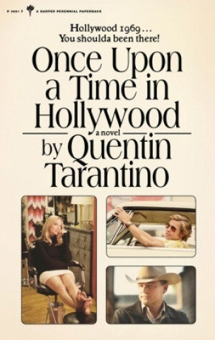 Once Upon a Time in Hollywood Tarantino Quentin