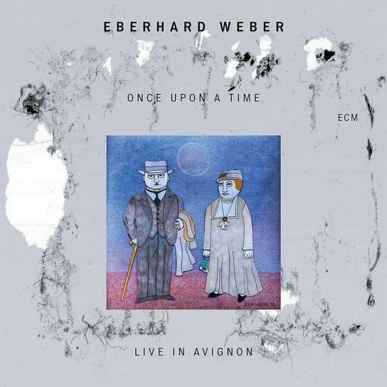 Once Upon A Time (Live in Avignon) Weber Eberhard