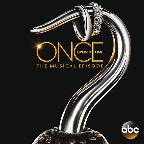Once Upon a Time: The Musical Episode Various Artists