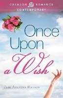 Once Upon a Wish Pam Andrews Hanson
