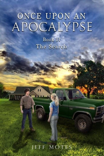 Once Upon an Apocalypse Motes Jeff