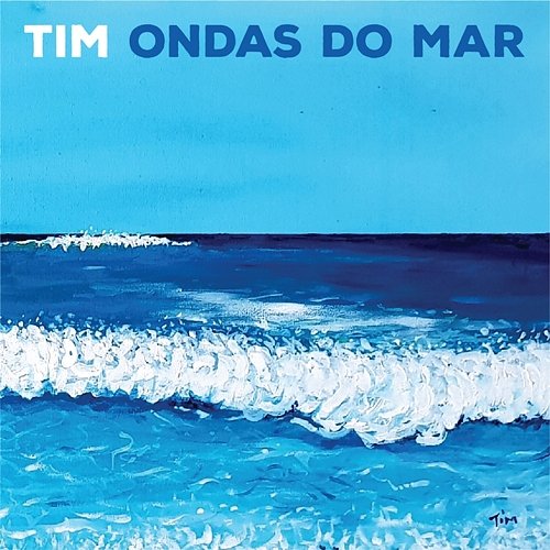 Ondas do Mar Tim