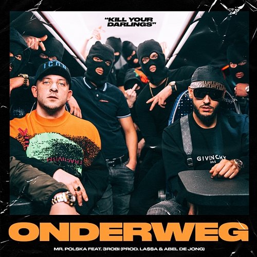 Onderweg LA$$A, 3robi, Mr. Polska