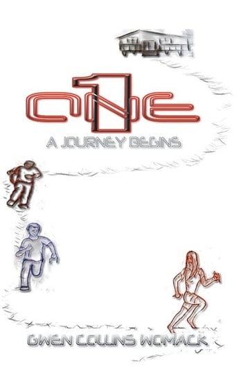 One - A Journey Begins Womack Gwen Collins