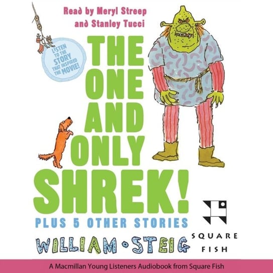 One and Only Shrek! Steig William