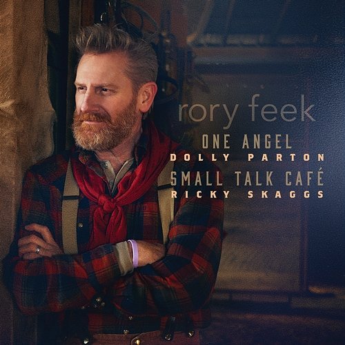 One Angel / Small Talk Café Rory Feek