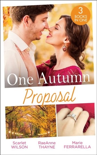 One Autumn Proposal: Her Christmas Eve Diamond  the Holiday Gift  Christmastime Courtship Scarlet Wilson