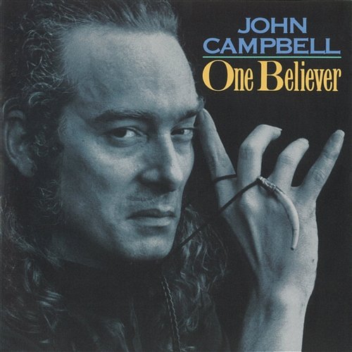One Believer John Campbell