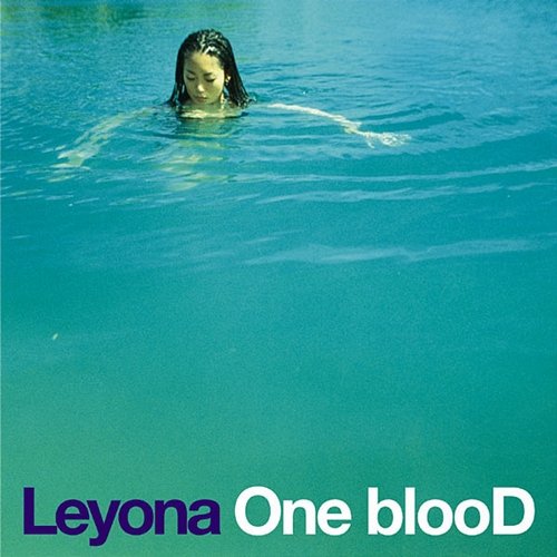 One blooD Leyona