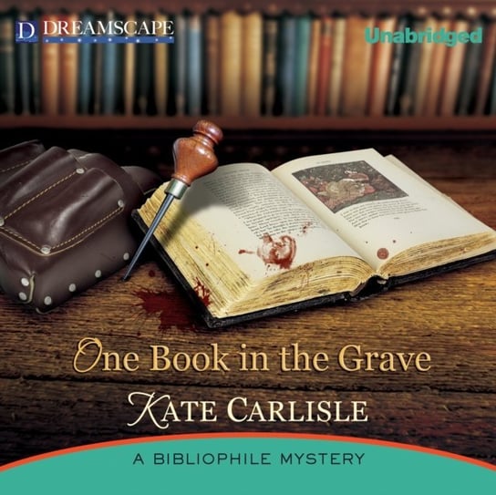 One Book in the Grave Carlisle Kate, Berneis Susie