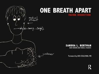 One Breath Apart: Facing Dissection Taylor & Francis Ltd.