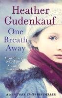 One Breath Away Gudenkauf Heather