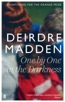 One by One in the Darkness Madden Deirdre