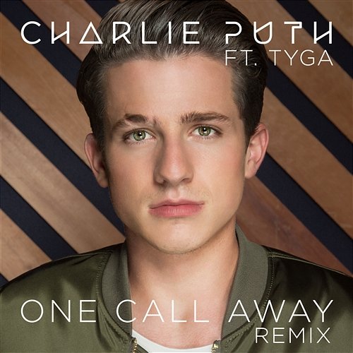 One Call Away Charlie Puth