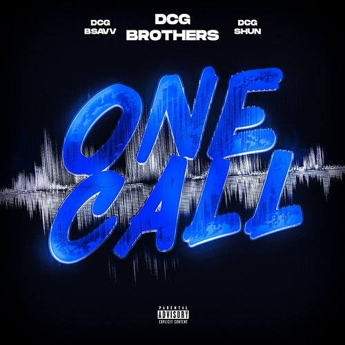 One Call DCG SHUN, DCG Brothers, DCG BSAVV