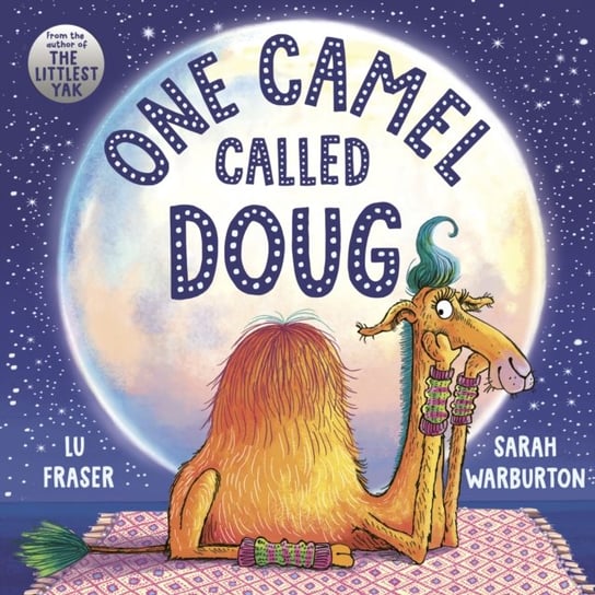 One Camel Called Doug: the perfect countdown to bedtime! Lu Fraser