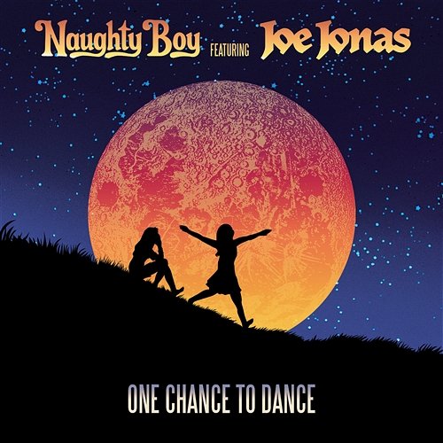 One Chance To Dance Naughty Boy feat. Joe Jonas