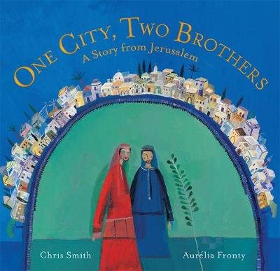 One City, Two Brothers Smith Chris