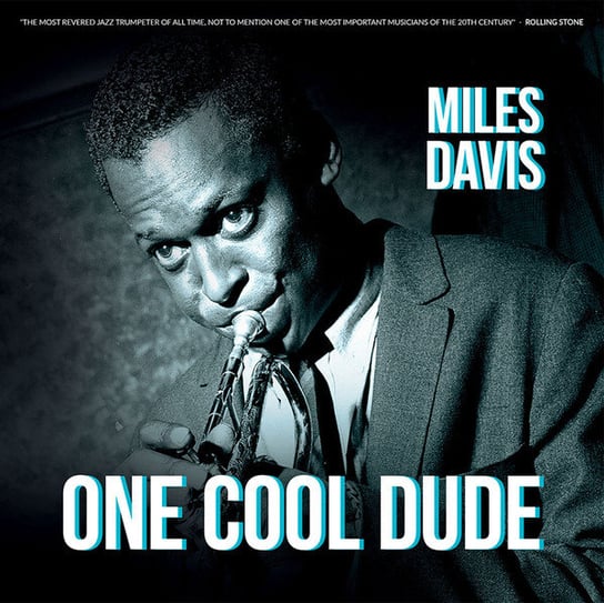 One Cool Dude Davis Miles