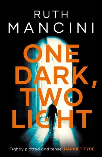One Dark, Two Light Ruth Mancini