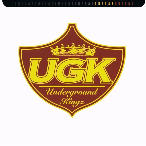 One Day UGK (Underground Kingz)
