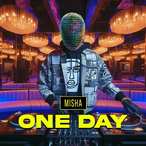 One Day Misha