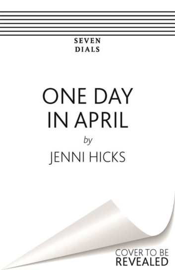 One Day In April: Hillsborough - A Mothers Story Jenni Hicks