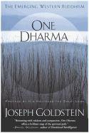 One Dharma: The Emerging Western Buddhism Goldstein Joseph