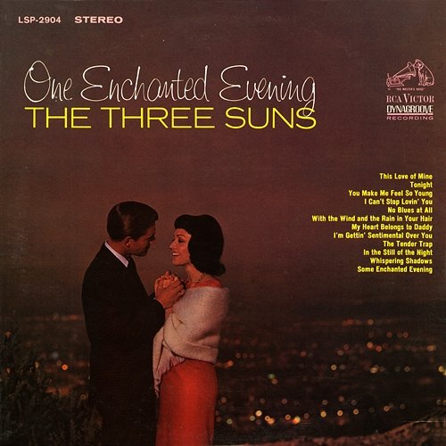 One Enchanted Evening The Three Suns