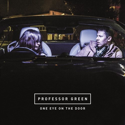 One Eye On the Door Professor Green